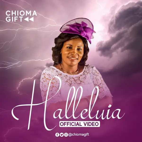 Chioma Gift - Halleluia
